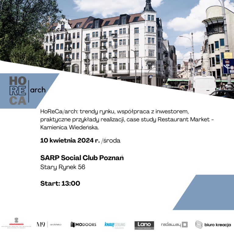 Szkolenie „HoReCa/arch: trendy rynku, współpraca z inwestorem, praktyczne przykłady realizacji: hotele, restauracje, kawiarnie, apartamenty krótkoterminowe”