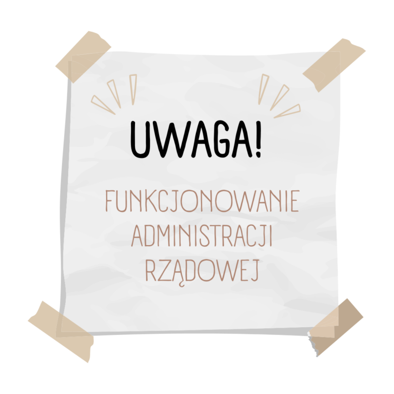 Zgłaszanie uwag – dot. projektu ustawy o zmianie ustaw związanych z funkcjonowaniem administracji rządowej – do 11 kwietnia 2024 r. – do godz. 11.00