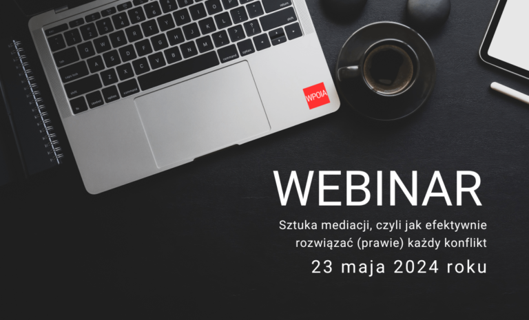 Sztuka mediacji, czyli jak efektywnie rozwiązać (prawie) każdy konflikt_szkolenie online