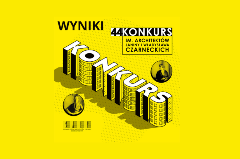 Laureaci XLIV edycji konkursu im. architektów Janiny i Władysława Czarneckich