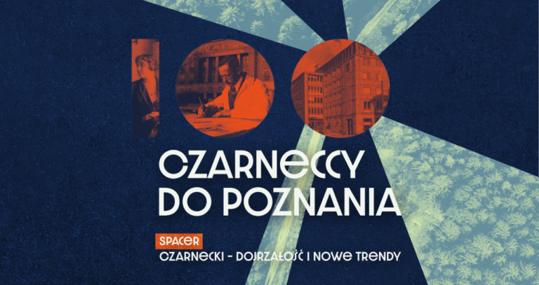 Spacer – Dojrzałość i nowe trendy – Czerneccy do Poznania